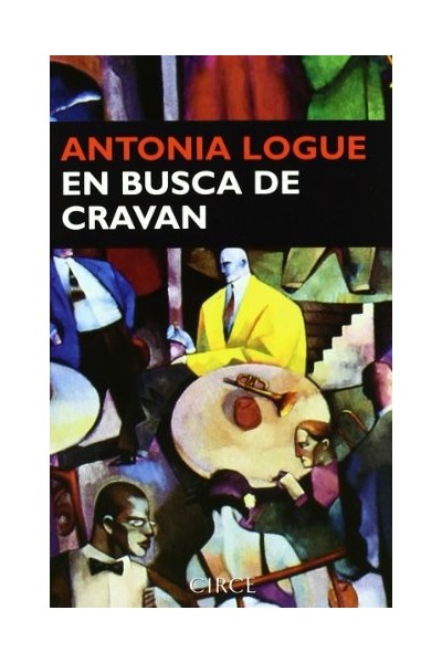 EN BUSCA DE CRAVAN (Antolia Logue)